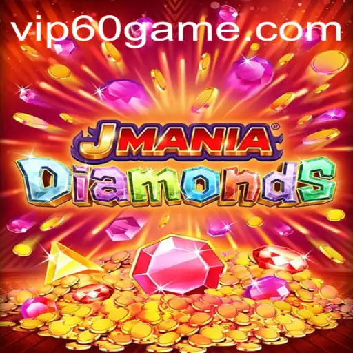 Discover the Exciting World of JManiaDiamonds: Unveiling the 60 Game