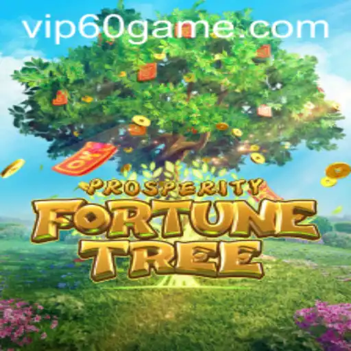 Discover the Enchanting World of ProsperityFortuneTree: The New 60 Game Adventure